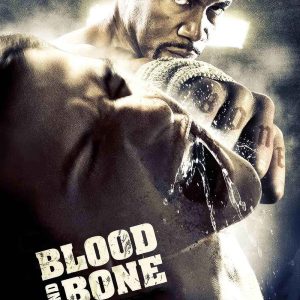Blood and Bone 2009