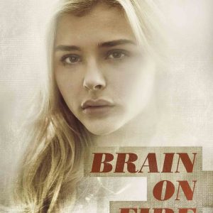 Brain on Fire 2017