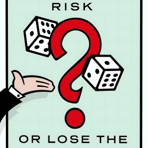 Take the Risk: Atrévete a Dar el Paso